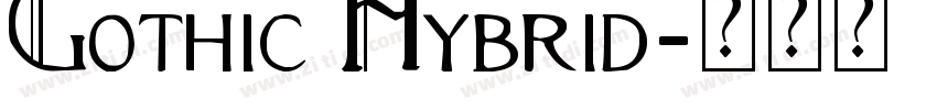 Gothic Hybrid字体转换